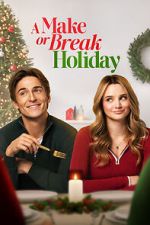 Watch A Make or Break Holiday Vumoo