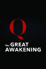 Watch The Great Awakening: QAnon Vumoo