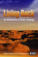 Watch Living Rock: Introduction to Earth\'s Geology Vumoo