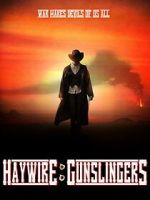 Watch Haywire: Gunslingers Vumoo