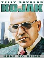 Watch Kojak: None So Blind Vumoo