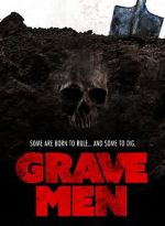 Watch Grave Men Vumoo