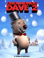 Watch Groundhog Dave 2 Vumoo