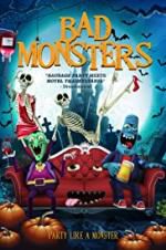 Watch Bad Monsters Vumoo
