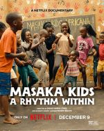 Watch Masaka Kids: A Rhythm Within Vumoo