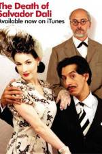 Watch The Death of Salvador Dali Vumoo