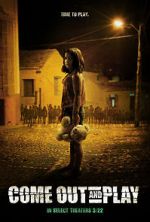 Watch Come Out and Play Vumoo