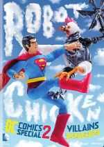 Watch Robot Chicken DC Comics Special II: Villains in Paradise Vumoo