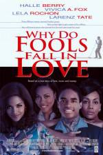 Watch Why Do Fools Fall in Love Vumoo