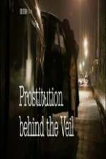 Watch Prostitution: Behind the Veil Vumoo