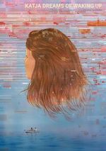 Watch Katja Dreams of Waking Up Vumoo