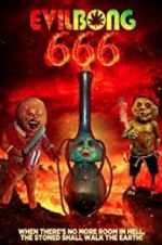Watch Evil Bong 666 Vumoo