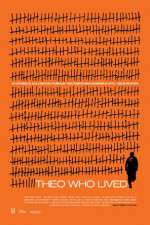 Watch Theo Who Lived Vumoo