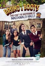 Watch Bruno & Boots: This Can't Be Happening at Macdonald Hall Vumoo