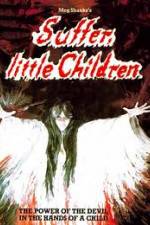 Watch Suffer Little Children Vumoo