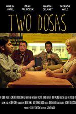 Watch Two Dosas Vumoo