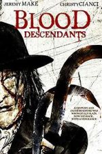Watch Blood Descendants Vumoo