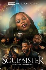 Watch Soul of a Sister Vumoo