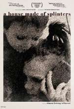 Watch A House Made of Splinters Vumoo