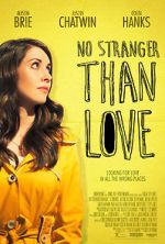 Watch No Stranger Than Love Vumoo