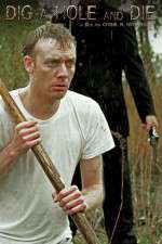 Watch Dig a Hole and Die Vumoo