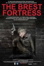 Watch Brest Fortress (Brestskaya krepost) Vumoo