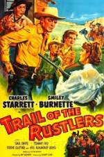 Watch Trail of the Rustlers Vumoo