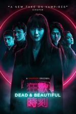 Watch Dead & Beautiful Vumoo