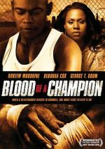 Watch Blood of a Champion Vumoo