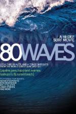 Watch 80 Waves Vumoo