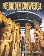 Watch Forbidden Knowledge: Lost Secrets of Egypt and the Ancients Vumoo