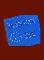 Watch The Dog House Vumoo
