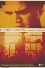 Watch Shotgun Stories Vumoo