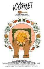 Watch ¡Come! (Short 2020) Vumoo