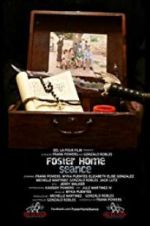 Watch Foster Home Seance Vumoo