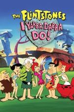 Watch I Yabba-Dabba Do! Vumoo