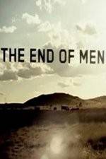 Watch The End of Men Vumoo