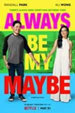 Watch Always Be My Maybe Vumoo
