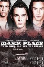Watch The Dark Place Vumoo