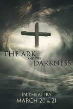 Watch The Ark and the Darkness Vumoo