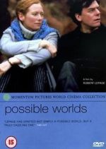 Watch Possible Worlds Vumoo