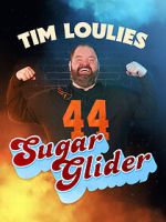 Watch Tim Loulies: Sugar Glider (TV Special 2025) Vumoo