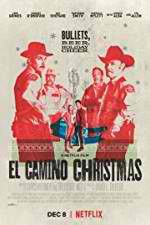 Watch El Camino Christmas Vumoo