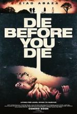 Watch Die Before You Die Vumoo