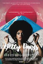 Watch Betty: They Say I\'m Different Vumoo