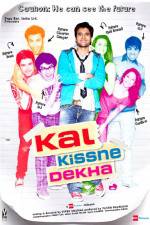 Watch Kal Kissne Dekha Vumoo