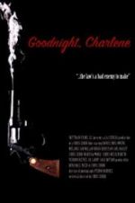 Watch Goodnight, Charlene Vumoo