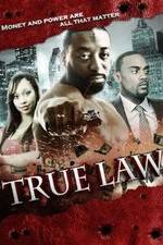 Watch True Law Vumoo