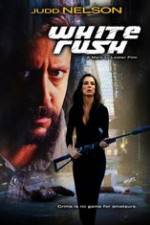 Watch White Rush Vumoo