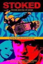 Watch Stoked: The Rise and Fall of Gator Vumoo